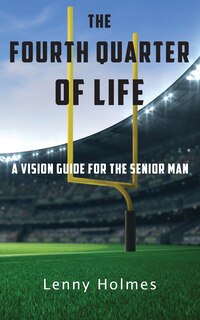Couverture_The Fourth Quarter Of Life