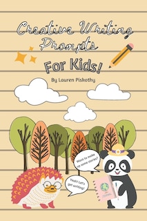 Couverture_Creative Writing Prompts for Kids