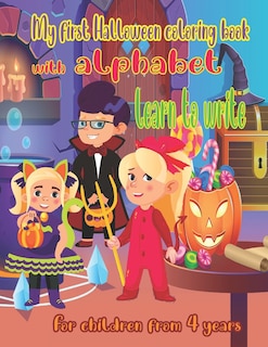 Couverture_Learn to write- My first Halloween coloring book with alphabet, for children from 4 years