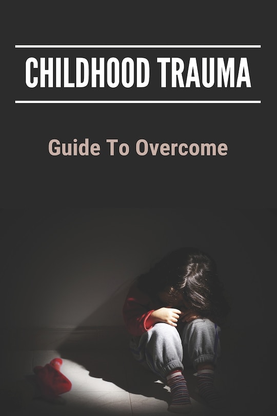 Front cover_Childhood Trauma