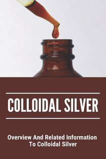 Couverture_Colloidal Silver