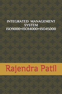 Front cover_Integrated Management System -- Iso9000+iso14000+iso45000