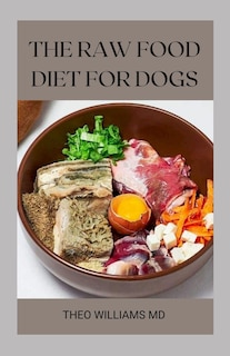 Front cover_The Raw Food Diet for Dogs