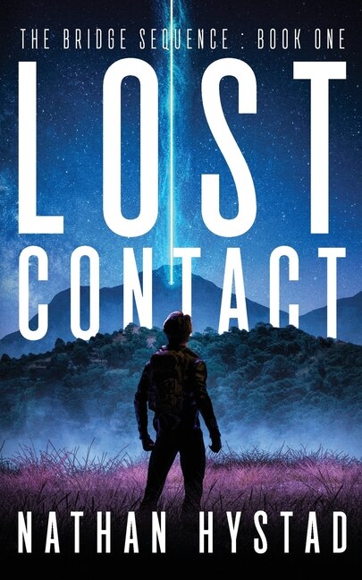 Front cover_Lost Contact (The Bridge Sequence Book One)
