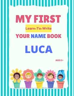 Front cover_My First Learn-To-Write Your Name Book