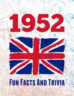 Couverture_1952 Fun Facts And Trivia