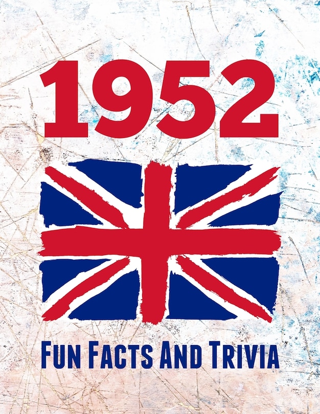 Couverture_1952 Fun Facts And Trivia