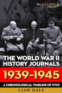 Couverture_The World War II History Journals; 1939 - 1945