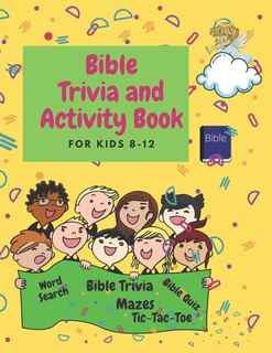 Couverture_Bible Trivia and Activity Book for Kids 8-12