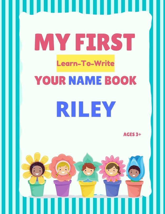 Front cover_My First Learn-To-Write Your Name Book