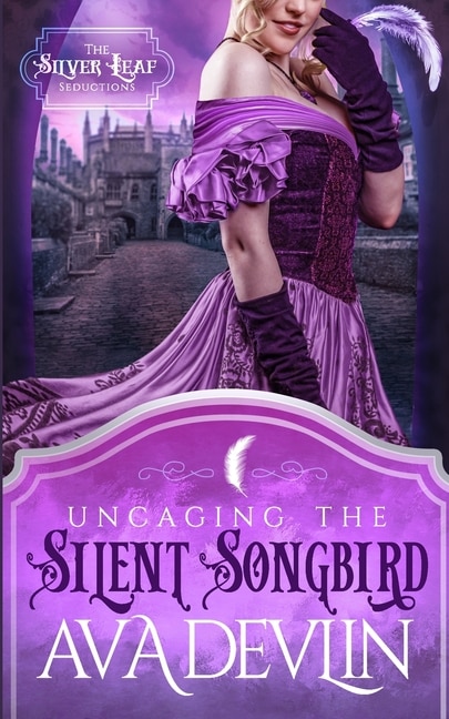 Uncaging the Silent Songbird: A Steamy Regency Historical Romance