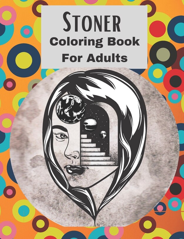 Front cover_Stoner Coloring Book For Adults.