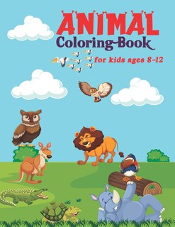Front cover_Animal Coloring Book For Kids Ages 8-12