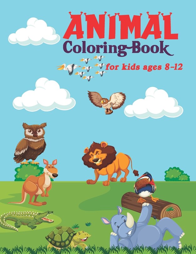 Front cover_Animal Coloring Book For Kids Ages 8-12
