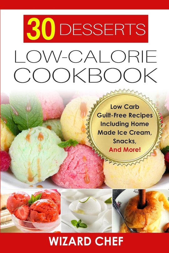Front cover_30 Desserts Low-Calorie Cookbook