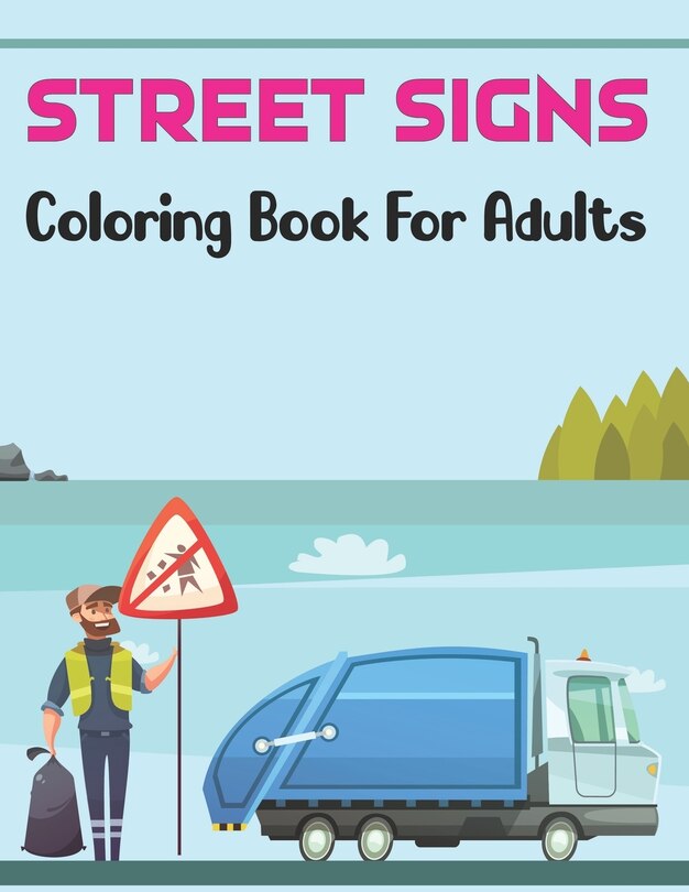 Front cover_Street Signs Coloring Book for Adults