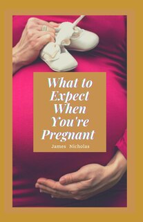 Couverture_What to Expect When You're Pregnant