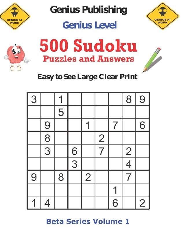 Front cover_500 Genius Level Sudoku Puzzles and Answers Beta Series Volume 1