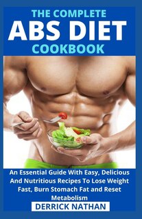 Couverture_The Complete ABS Diet Cookbook