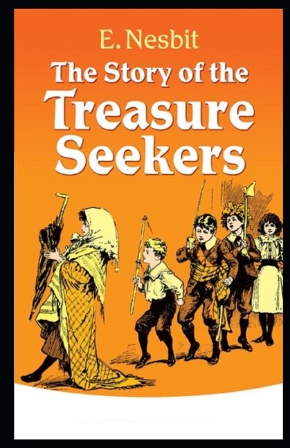 Couverture_The Story of the Treasure Seekers Illustrated