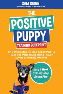 Couverture_The Positive Puppy Training Blueprint