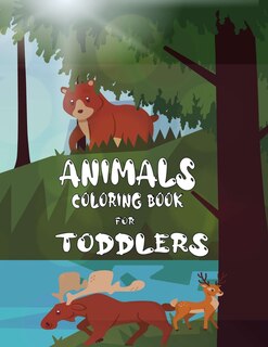 Animals Coloring Book for Toddlers: Descover and Color Different Animals, Coloring Book for Toddlers 2-4 years