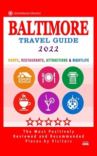 Front cover_Baltimore Travel Guide 2022