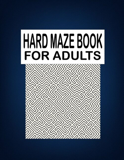 Front cover_Hard Maze BOOK For Adults