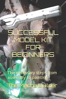 Couverture_Successful Model Kit for Beginners