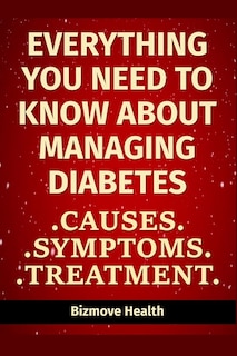 Front cover_Everything you need to know about Managing Diabetes