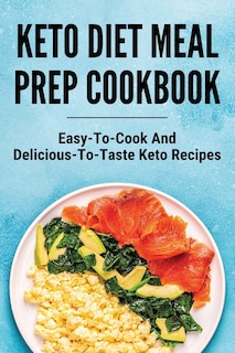 Couverture_Keto Diet Meal Prep Cookbook