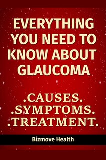Couverture_Everything you need to know about Glaucoma