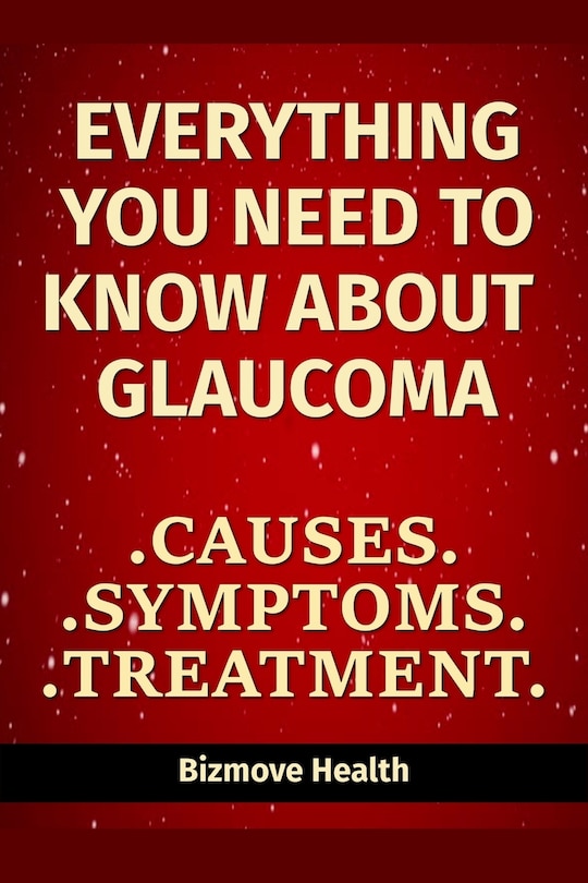 Couverture_Everything you need to know about Glaucoma