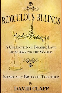 Front cover_Ridiculous Rulings