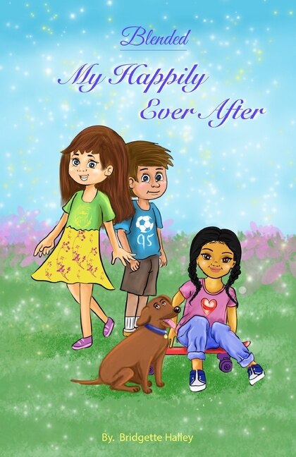 Blended: My Happily Ever After