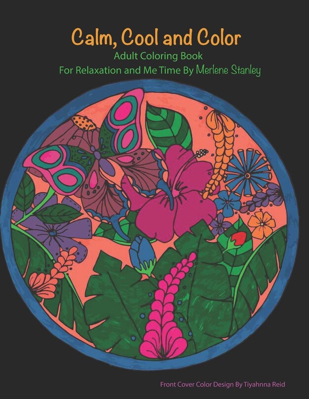 Front cover_Calm, Cool and Color Adult Coloring Book