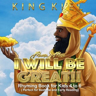 Couverture_Mansa Musa, I WILL BE GREAT