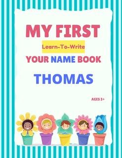 Front cover_My First Learn-To-Write Your Name Book