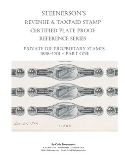Front cover_Steenerson's Revenue Taxpaid Stamp Certified Plate Proof Reference Series - Private Die Proprietary Stamps, 1898-1901