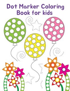 Front cover_Dot Marker Coloring Book For Kids
