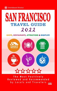 Front cover_San Francisco Travel Guide 2022