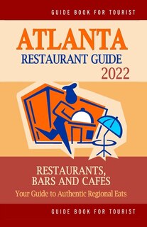 Front cover_Atlanta Restaurant Guide 2022