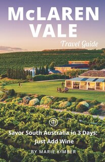 Couverture_McLaren Vale Travel Guide (Unanchor)