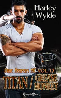 Couverture_Titan/Grease Monkey Duet (Dixie Reapers MC Duets)