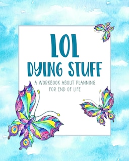 Front cover_LOL Dying Stuff