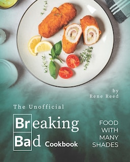Couverture_The Unofficial Breaking Bad Cookbook