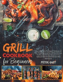 Front cover_Grill Cookbook For Beginners