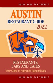 Front cover_Austin Restaurant Guide 2022