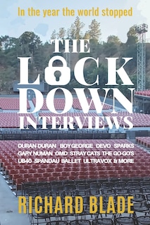 The Lockdown Interviews: Interviews with music's biggest stars