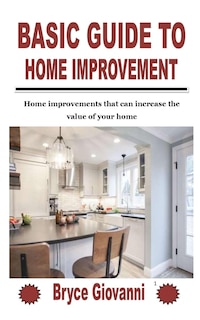 Front cover_Basic Guide to Home Improvement